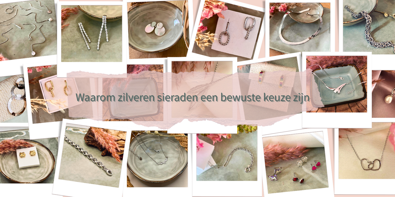 Waarom Zilveren Sieraden een bewuste Keuze zijn